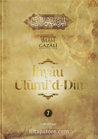 İhyau Ulumiddin 7.Cilt