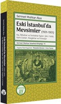 Eski İstanbul'da Mevsimler (1931-1951)