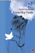 Umut Hep Vardır