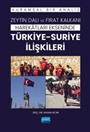 Zeytin Dalı ve Fırat Kalkanı Harekatları Ekseninde Türkiye-Suriye İlişkileri