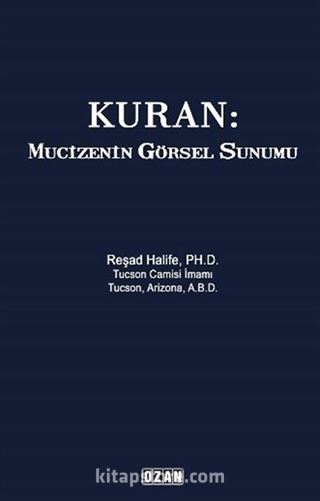 Kuran: Mucizenin Görsel Sunumu