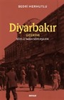 Diyarbakır Üzerine Sözlü Tarih Söyleşileri