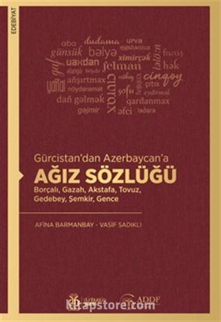 Gürcistan'dan Azerbaycan'a Ağız Sözlüğü