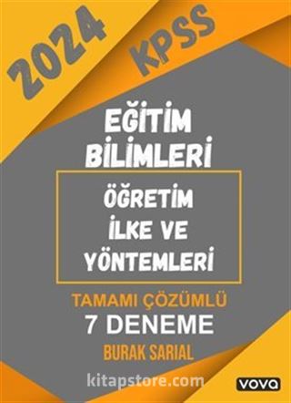 2024 Kpss Eğitim Bilimleri Öğretim İlke ve Yöntemleri Tamamı Çözümlü 7 Deneme
