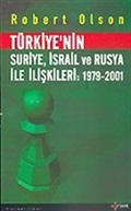 Türkiye'nin Suriye, İsrail ve Rusya İle İlişkileri 1979-2001