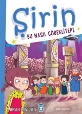 Şirin / Bu Nasıl Göbeklitepe