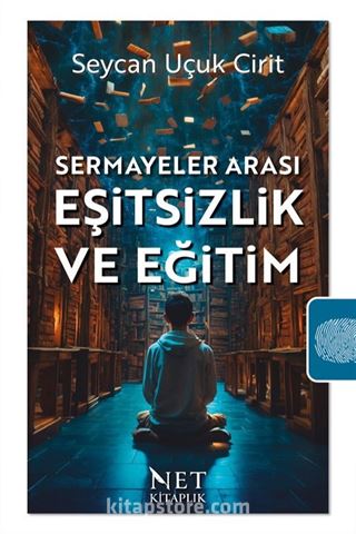 Sermayeler Arası Eşitsizlik ve Eğitim