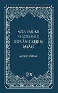 Konu Başlıklı ve Açıklamalı Kur'an-ı Kerim Meali (Mavi)