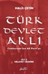 Türk Devlet Aklı - Velayet Tahkimi (Cilt 2)