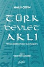 Türk Devlet Aklı - Vesayet Tanzimi (Cilt 1)