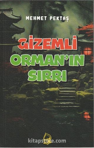 Gizemli Orman'ın Sırrı