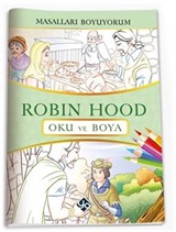Masalları Boyuyorum Robin Hood Kitabı