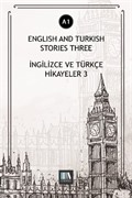 English And Turkish Stories Three (A1)