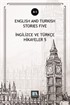 English And Turkish Stories Five (A1)