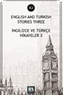 English And Turkish Stories Three (B2)