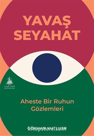 Yavaş Seyahat