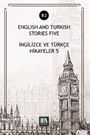 English And Turkish Stories Five (B2)