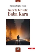 Kars'ta Bir Sufi : Baba Kara