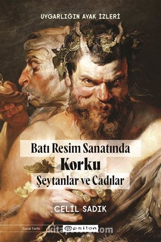 Uygarlığın Ayak İzleri Batı Resim Sanatında Korku #1