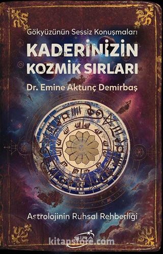 Kaderinizin Kozmik Sırları