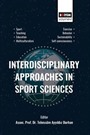 Interdisciplinary Approaches in Sport Sciences