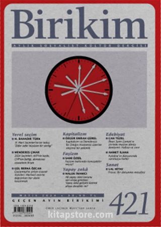 Birikim Dergisi Sayı:421 Mayıs 2024
