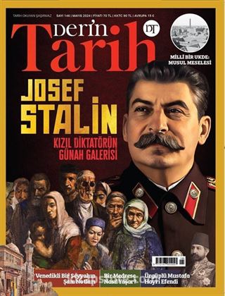 Derin Tarih Sayı: 146 Mayıs 2024