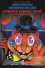 Freddy'nin Pizza Dükkanı'nda Beş Gece : Fazbear'ın Korkunç Tipleri Grafik Roman Serisi #3