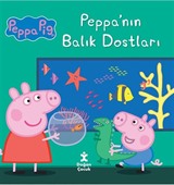 Peppa Pıg/ Peppa'nın Balık Dostları
