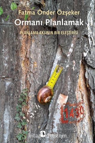 Ormanı Planlamak