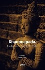 Dhammapada: Buda'nın Bilgelik Yolu