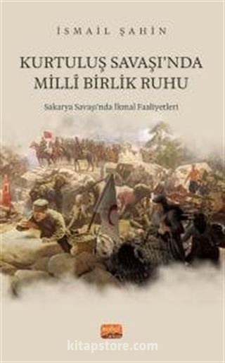 Kurtuluş Savaşı'nda Milli Birlik Ruhu