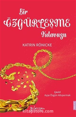 Bir Özgürleşme Kılavuzu