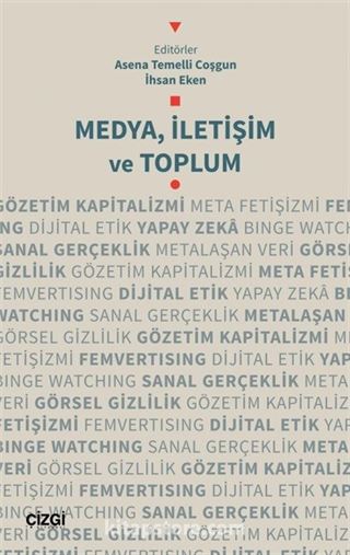 Medya, İletişim ve Toplum