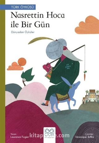 Nasreddin Hoca ile Bir Gün / Dünyadan Öyküler