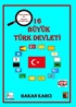 16 Büyük Türk Devleti