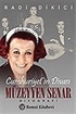 Müzeyyen Senar Cumhuriyet'in Divası