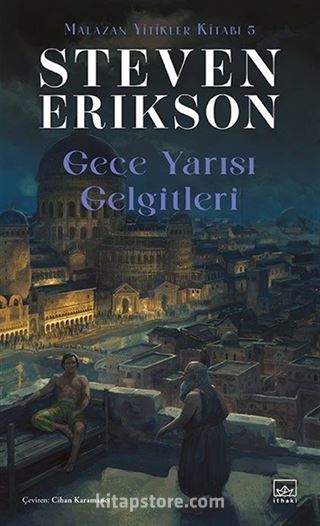 Gece Yarısı Gelgitleri / Malazan Yitikler Kitabı 5