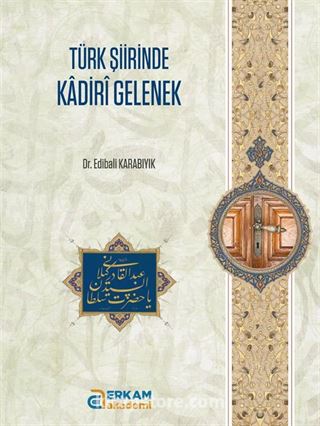 Türk Tasavvuf Şiirinde Kadiri Gelenek