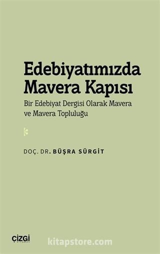 Edebiyatımızda Mavera Kapısı