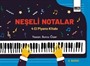 Neşeli Notalar 4 / El Piyano Kitabı