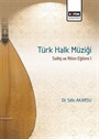 Türk Halk Müziği Solfej ve Ritim Eğitimi 1
