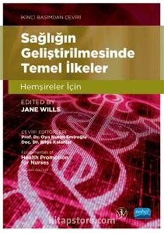 Sağlığın Geliştirilmesinde Temel İlkeler