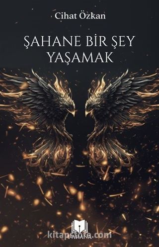 Şahane Bir Şey Yaşamak