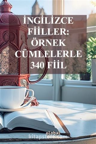 İngilizce Fiiller Örnek Cümlelerle 340 Fiil