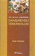 XVII. Ve XVIII. Yüzyıllarda Danişmendli Türkmenleri