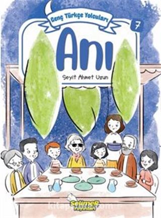 Genç Türkçe Yolcuları - Anı
