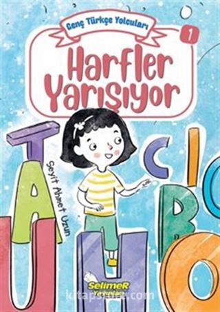 Genç Türkçe Yolcuları - Harfler Yarışıyor