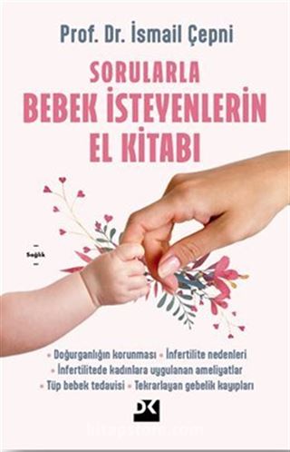 Sorularla Bebek İsteyenlerin El Kitabı