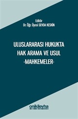Uluslararası Hukukta Hak Arama ve Usul -Mahkemeler